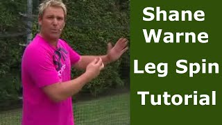 Shane Warne Best Ever Leg Spin Masterclass - Amazing Bowling Tips