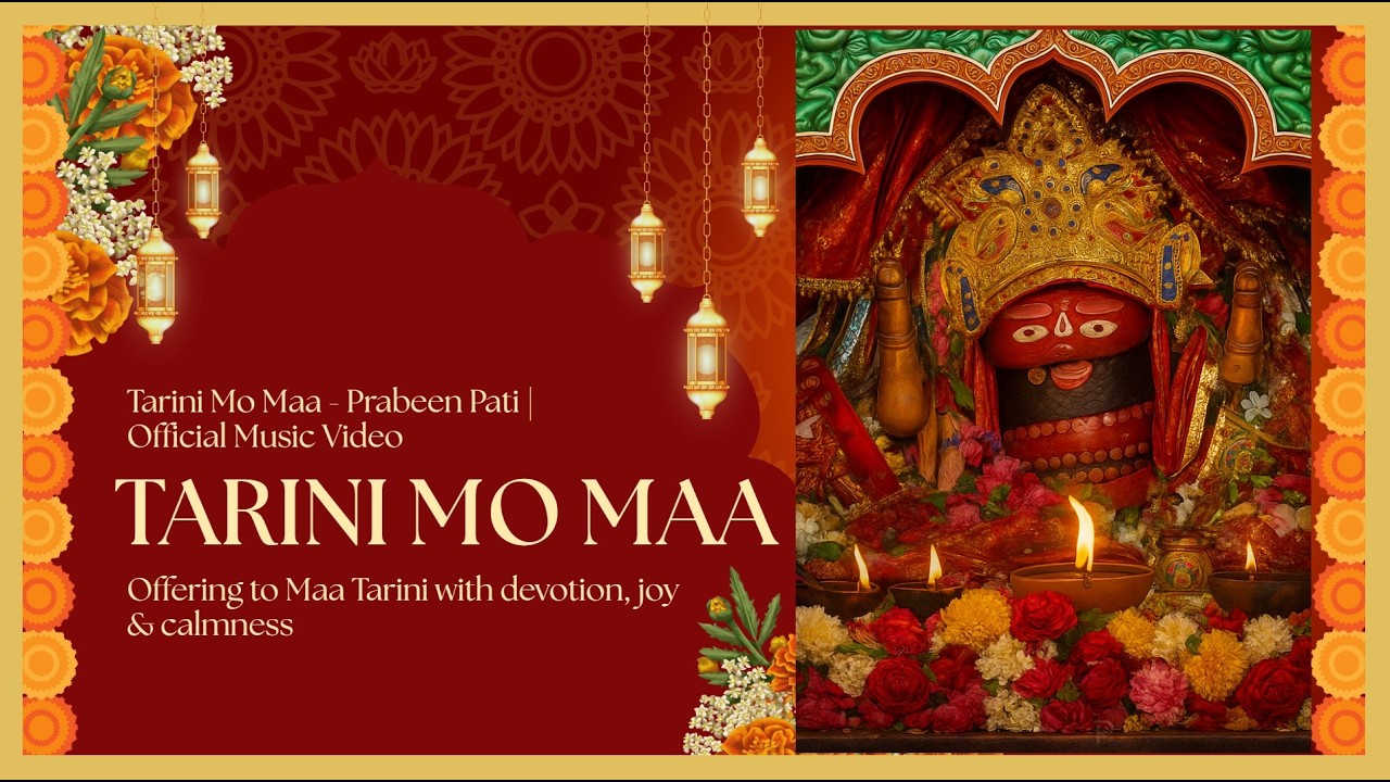 Tarini Mo Maa – Prabeen Pati | Odia Bhajan Bhakti Sangeet