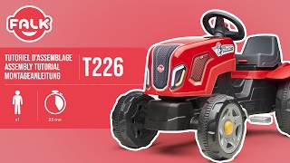 Falk - New pedal tractor Assembly Tutorial - Ref.T226 Standard