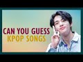 [GUESS THE SONG] Kpop #08