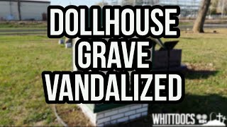 The Citizens Saved The Dollhouse Grave