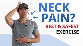 The ONE Best (and SAFEST) Exercise for Neck Pain & Tightness