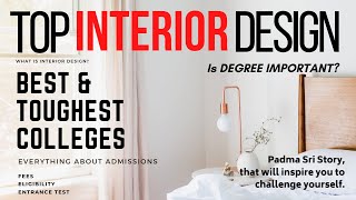 TOP INTERIOR Design Colleges | How to become an Interior Designer in India (SUPER Detailed)