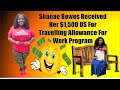 Shanae bowes received her 1500 us for travelling allowance for work program