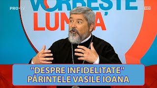 🔴 IN DIRECT: 21 09 2020 -"Despre infidelitate" - Părintele Vasile Ioana