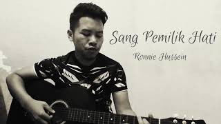Sang Pemilik Hati - Ronnie Hussein (OST Bahagia Bukan Bidaan)