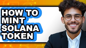 How to Mint Solana Token (Full Guide)
