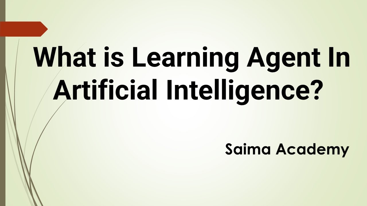What is Learning Agent In Artificial Intelligence? Urdu/Hindi - YouTube