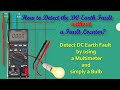 Detect dc earth fault by a multimeter  a lampdc earth fault detection without a fault locator