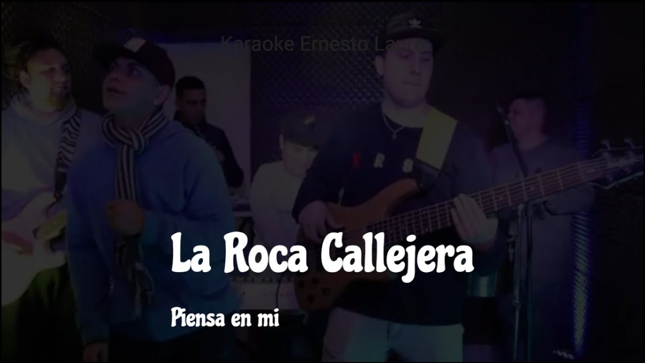 La Roca Callejera - Piensa en mi Culpables Tanto la quería - karaoke