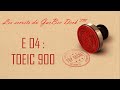 Episode 4 Une Progression Fulgurante Au Toeic