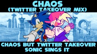 CHAOS (TWITTER TAKEOVER MIX) chaos but its twitter takeover sonic
