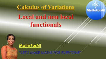 Lecture 3: Local and non local functionals