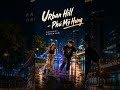 Urban Hill Phú Mỹ Hưng | EDM Festival version