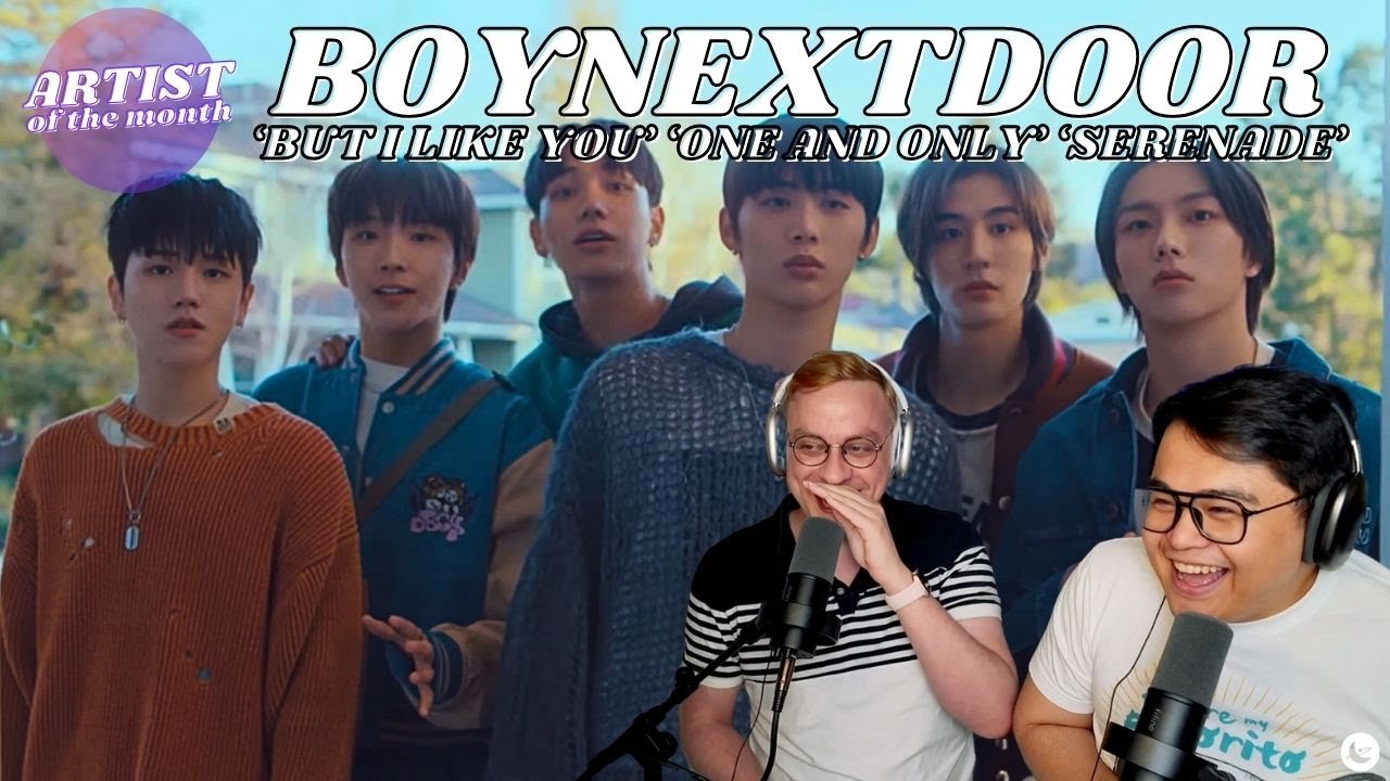 BOYNEXTDOOR 'WHO!' MV Reactions: 'But I Like You' 'One and Only' 'Serenade' | BeLoved of the Month