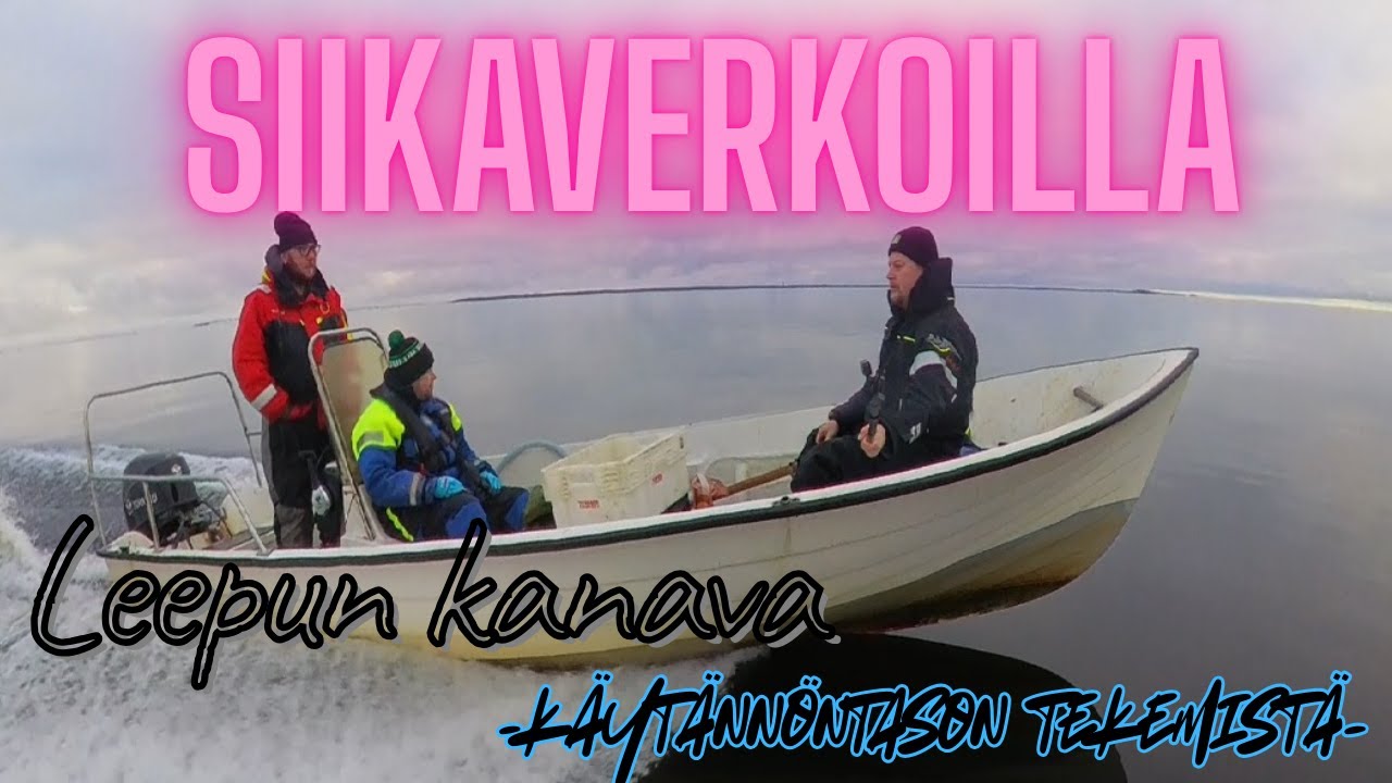 Viikonloppu siikaverkoilla