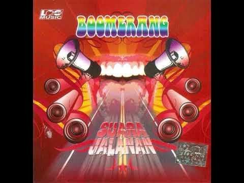 Boomerang - Suara Jalanan ( Full Album )