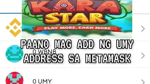 PAANO MAG ADD NG UMY ADDRESS SA METAMASK ( KARASTAR ADDRESS )