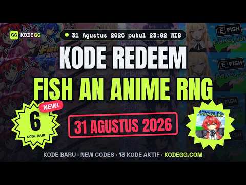 Fish an Anime RNG Codes (August 2026) 🎁 Kode Terbaru Update 31 Agustus 2026 — KodeGG