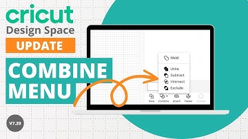 NEW: Combine menu/update for Weld - Cricut Design Space