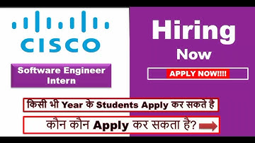 Cisco Hiring Intern 2022 | Cisco Recruitment for Freshers | Apply Now | Latest Job