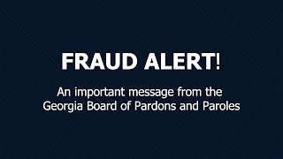 Georgia Parole Board Fraud Alert