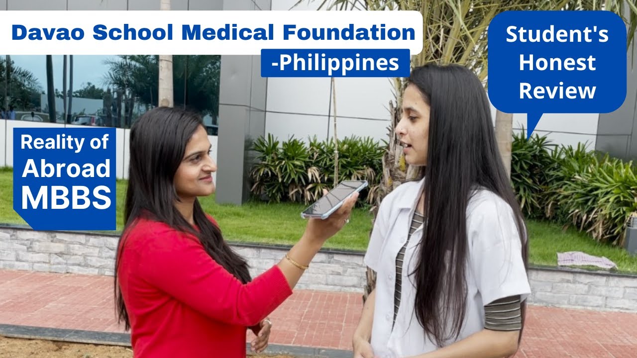 Davao Medical School Foundation (Philippines) 2021 | Honest Review | Lakshya MBBS