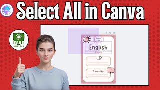 How To Select All In Canva | Quick Element Management (2025)