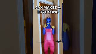 Jax Makes A LOVE SONG ❤️ 🎶 (JAX X POMNI Song) Resimi