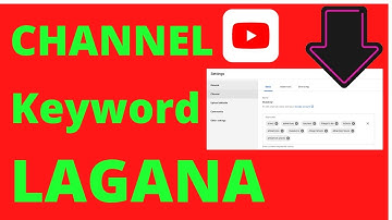 How To Add Keyword To Your YouTube Channel | Channel Keyword Kaise lagaye.
