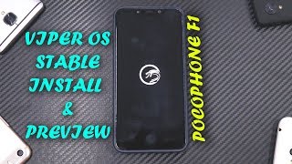 Official Viperos 6.1 Stable Android 9 Install & Preview Pocophone F1 Smartphone2Torials