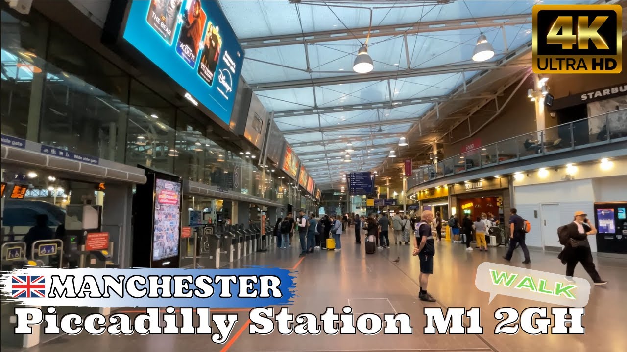 piccadilly-station-manchester-m1-2gh-uk-city-walk-tour-4k-youtube