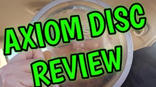 AXIOM DISCS- VANISH - QUICK REVIEW 