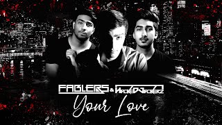 Fablers & HackeDJackerz - Your Love
