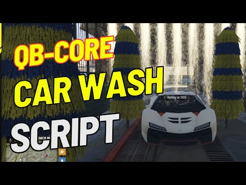 FiveM QB-Core Car Wash Script | Realistic Vehicle Cleaning System 2025