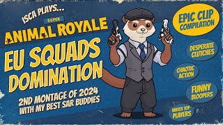 SQUADS DOMINATION | Super Animal Royale montage | epic clutches, funny moments, chaos and cool plays