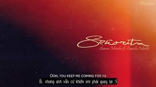 Video thumbnail of "[Vietsub + Lyrics] Señorita - Shawn Mendes; Camila Cabello"