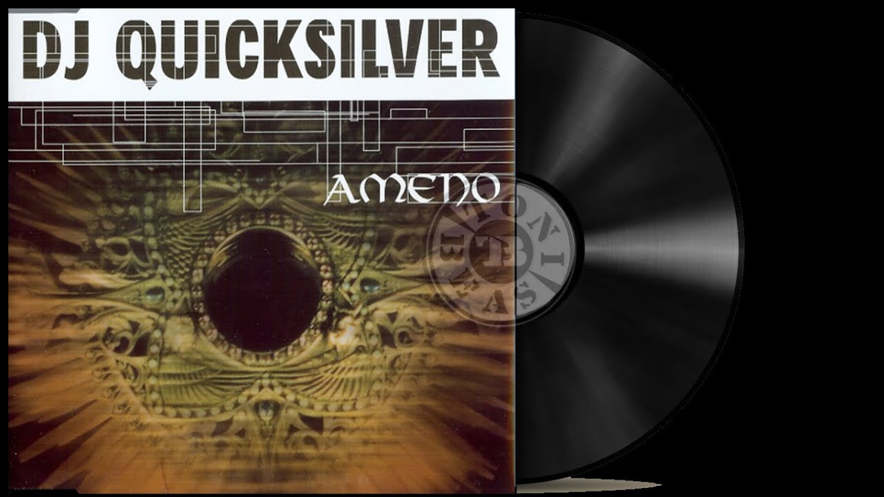 Dj Quicksilver Ameno Mix) YouTube