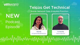 Telcos Get Technical: Podcast Episode on Network Data Analytics Function, NWDAF