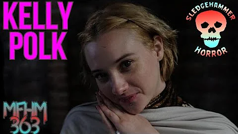 My First Horror Movie Ep. 363: Kelly Polk (Bring O...