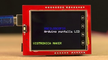 Osciloscopio con ARDUINO y Pantalla TFT Facíl y barato!