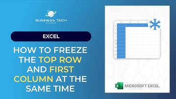How to FREEZE the top row and first column at the same time (Excel)