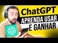 😎 ChatGPT - COMO USAR ESSA TECNOLOGIA REVOLUCIONÁRIA?