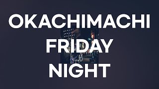 First Love is Never Returned(#FLiNR) - OKACHIMACHI FRIDAY NIGHT [가사/발음/번역/해석]