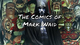 The Comics of Mark Waid