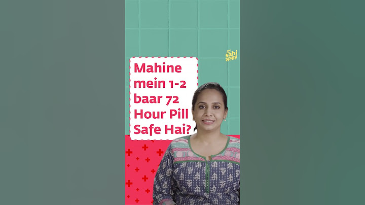 Mahine Mein 1-2 baar 72 Hour Pill Lena Safe hain? Aisi aur bhi information ke liye Link In comments