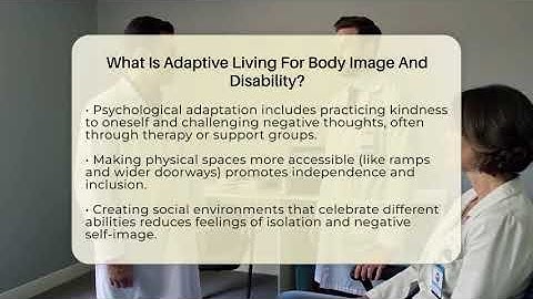 What Is Adaptive Living For Body Image And Disability? - Inside Body Image