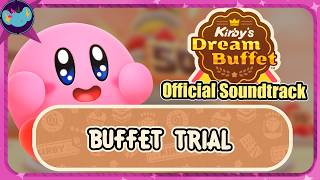 Buffet Trial || Kirbys Dream Buffet OST