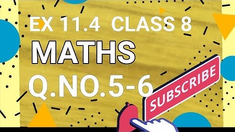ex 11.4 class 8 maths ncert cbse
