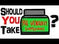 Are Pre-Workout Supplements Worth It?